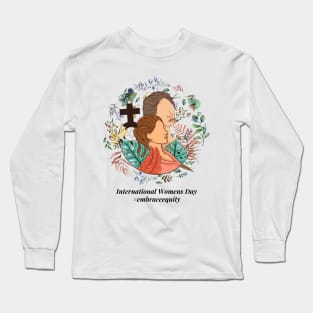 embrace equity international women's day 2023 Long Sleeve T-Shirt